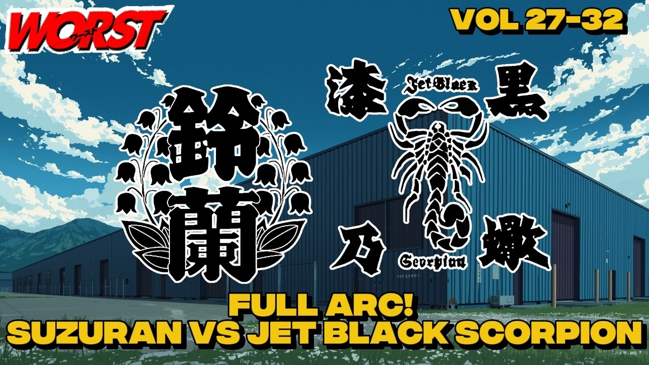 FULL ARC‼️SUZURAN VS JET BLACK SCORPION | Alur Cerita Worst Vol 27-32