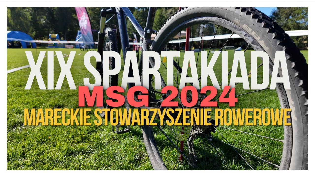 XIX Spartakiada oczami MSR - Mareckie Stowarzyszenie Rowerowe