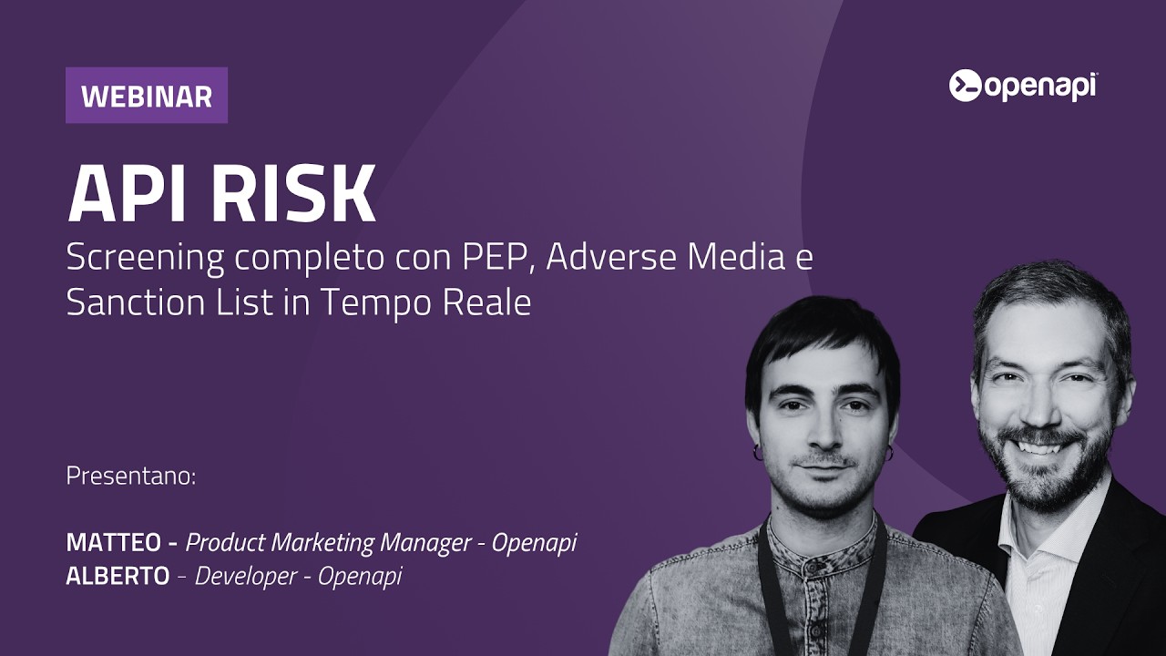 WEBINAR API Risk for AML & KYC: Real-Time Screening with PEP, Adverse Media, and Sanction Lists