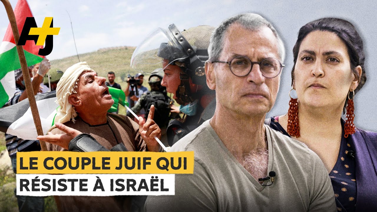 LE COUPLE JUIF CONTRE L'OCCUPATION ISRAÉLIENNE