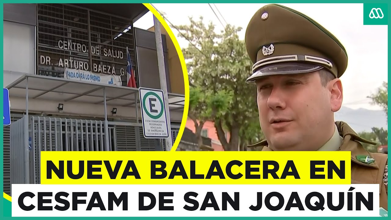 Nueva balacera en Cesfam de San Joaquín: Hombre había sido apuñalado previamente