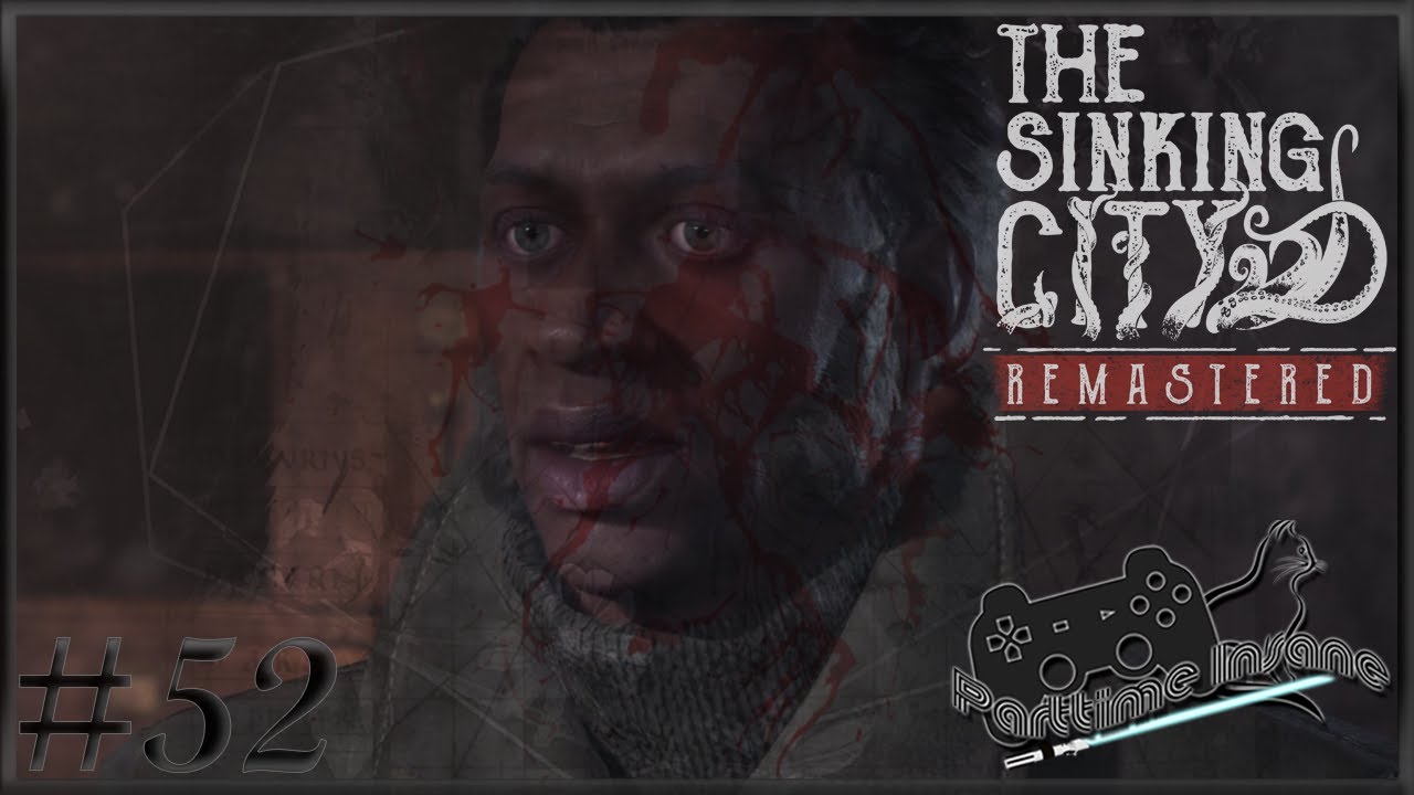 The Sinking City #052 - [Remastered][FSK 18][PS5]