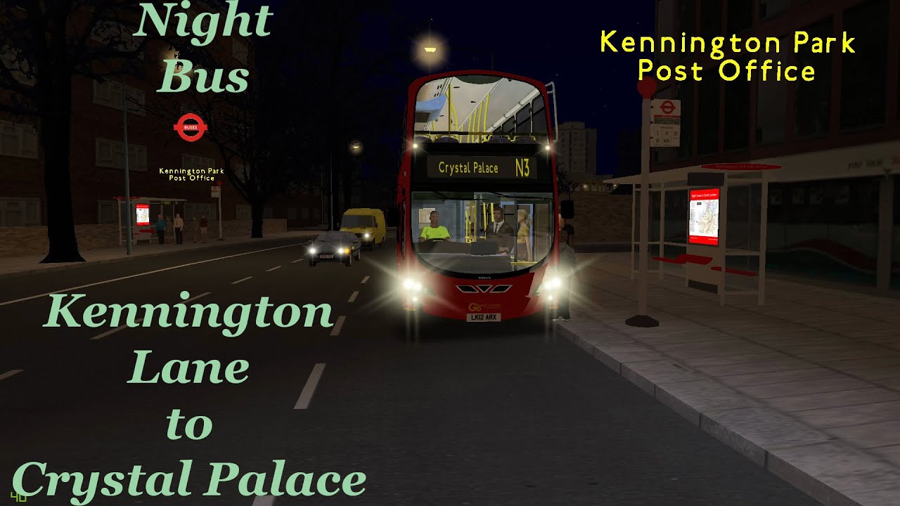 Omsi 2 TSLP Beta- N3 Kennington Lane to Crystal Palace (Volvo B9TL Gemini 2 Mod)