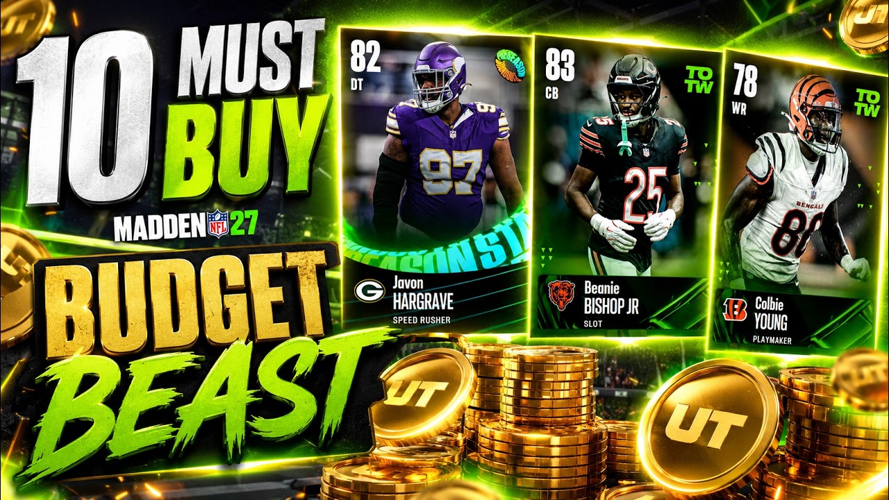 10 MUST BUY BUDGET CARDS IN MADDEN 27 ULTIMATE TEAM!