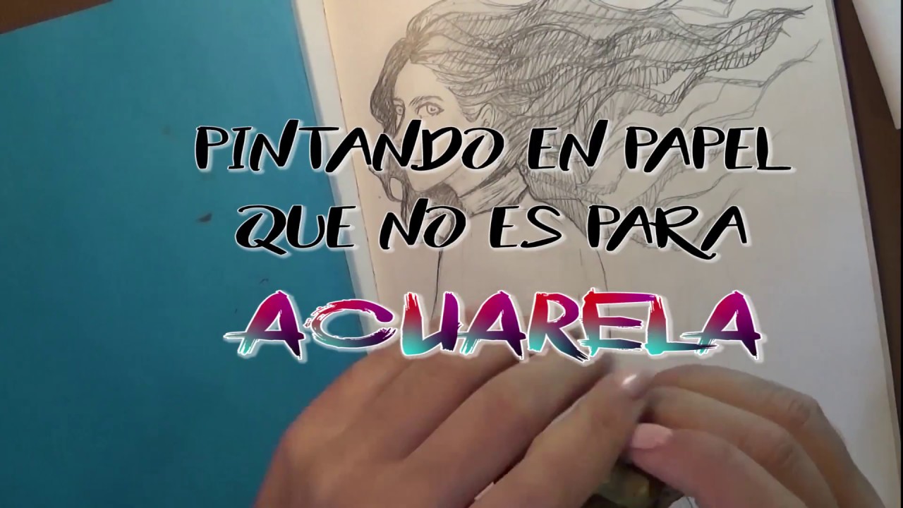 Tips para usar acuarela sin tener papel acuarelable