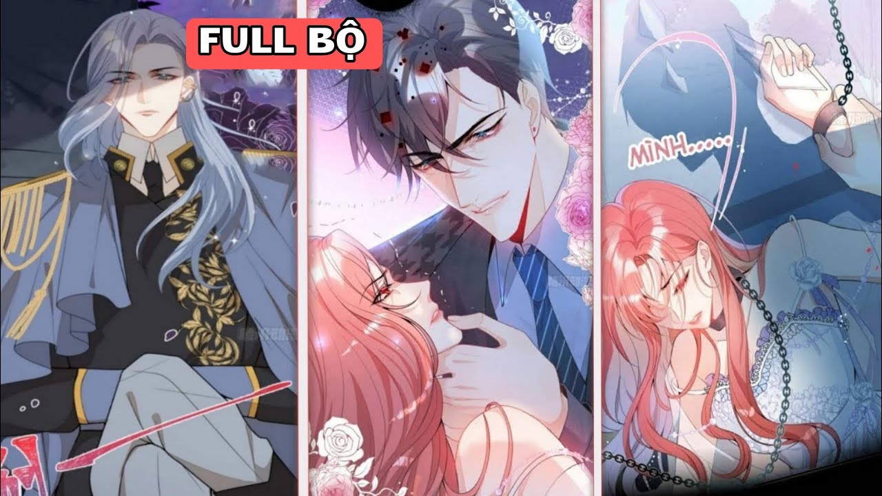 Full 💥 Xuyên Không Đến Thế Giới Trở Thành Đóa Hoa Của Anh - Truyện Hay