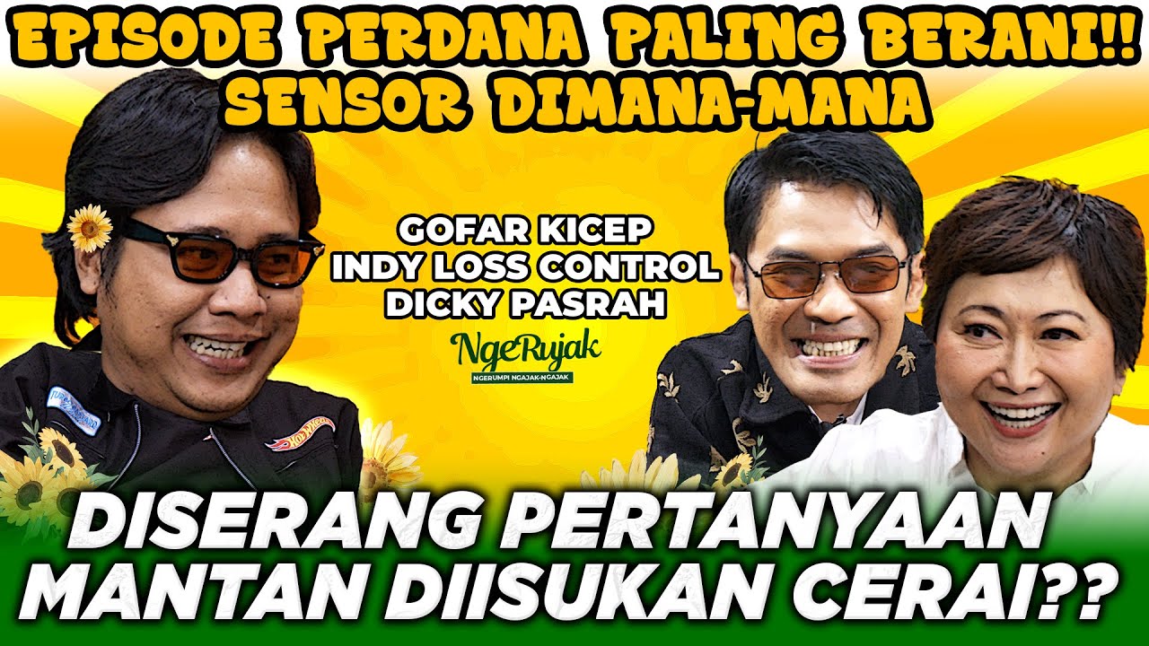 GOFAR HILMAN KL BALIKAN DI UMUR SEGINI TIBA2 N4NC3P AJA 😄 | NGERUJAK INDY BARENDS DICKY DIFIE
