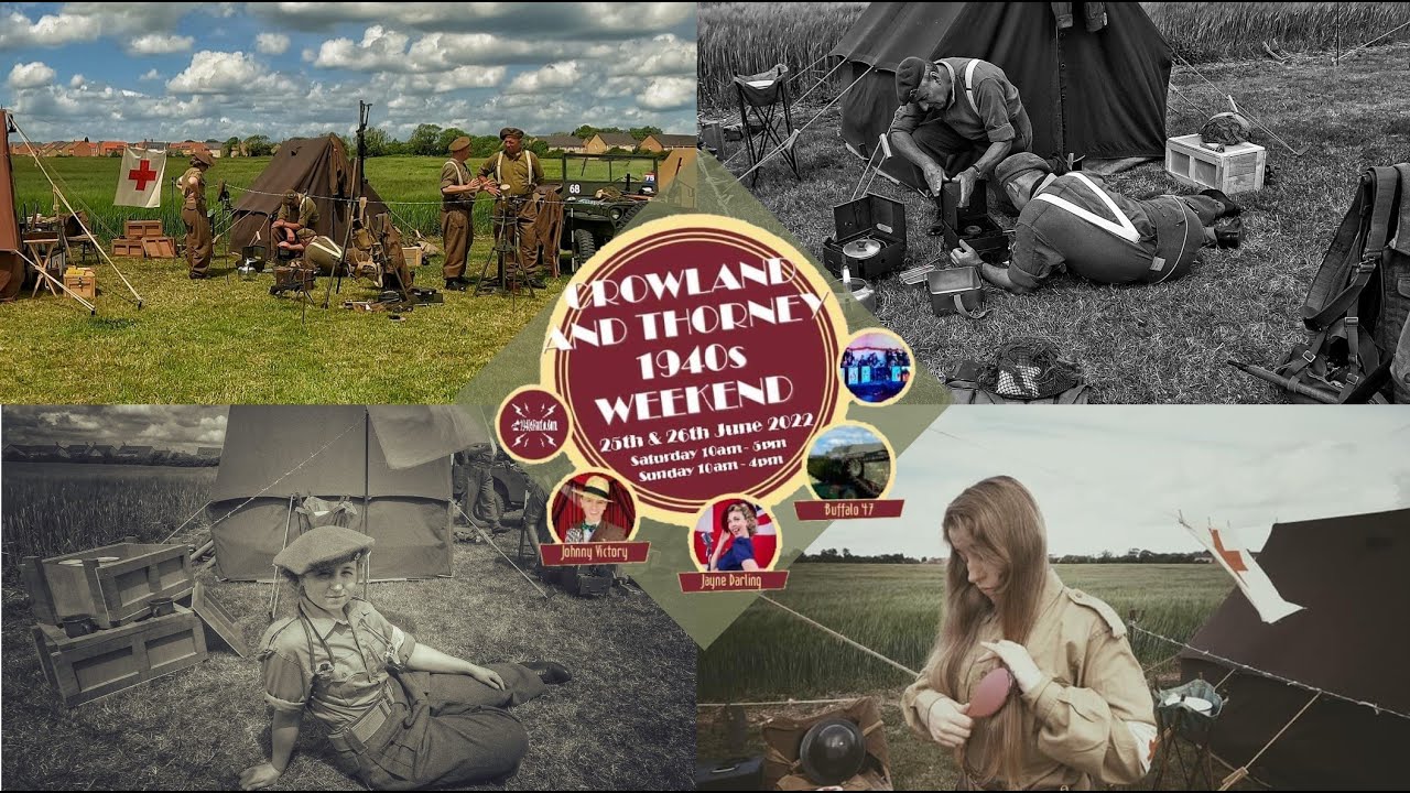 Crowland &Thorney 1940s weekend 2022