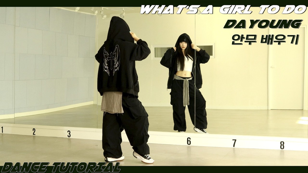 [Tutorial]DAYOUNG(다영) 'What&rsquo;s a girl to do' 안무 배우기 DANCE TUTORIAL Mirror Mode