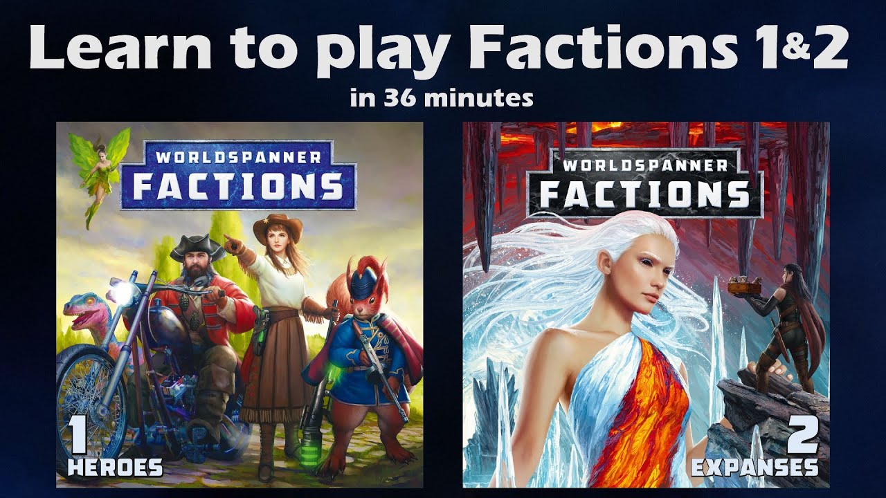 Worldspanner Factions: Learn to Play