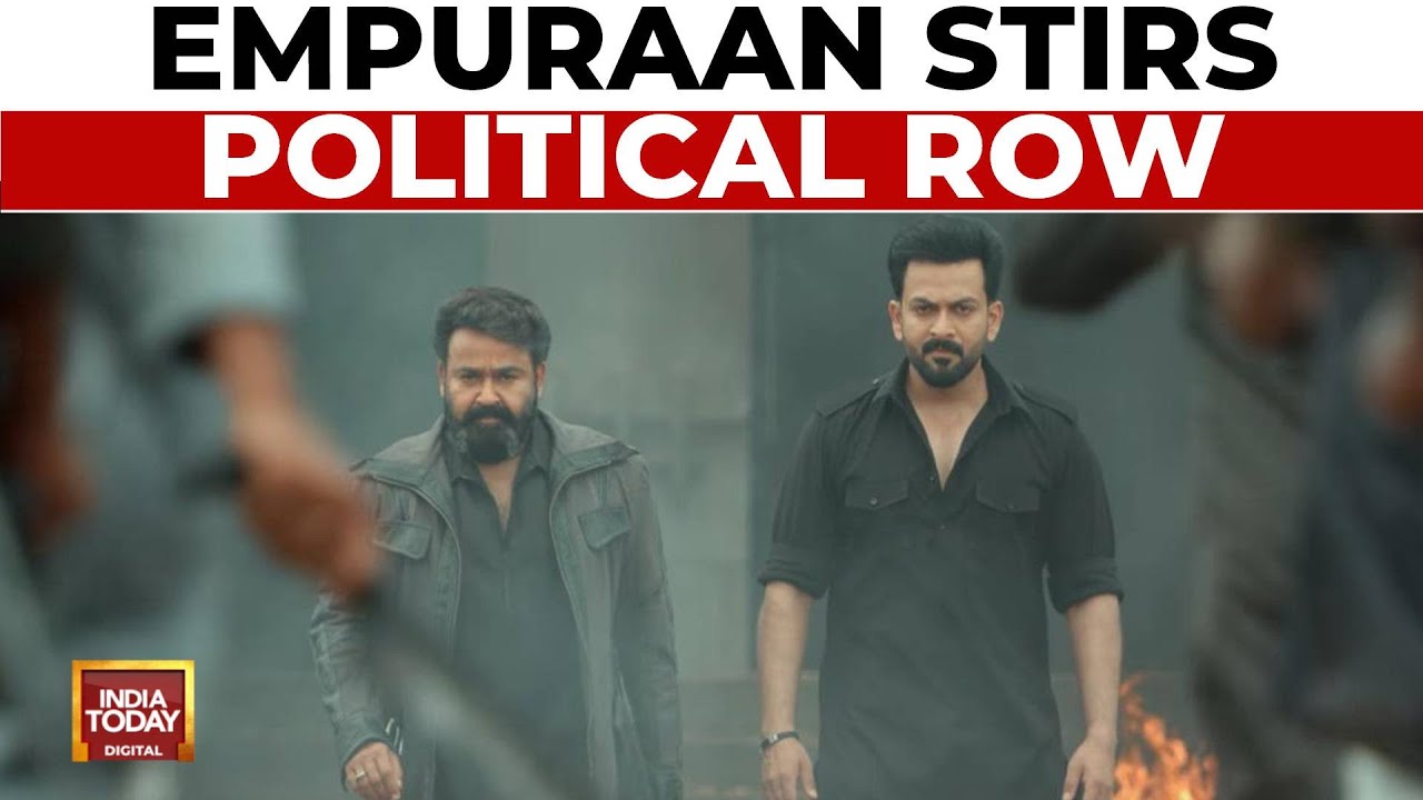 Kerala's 'Empuraan' Film Controversy: Political Showdown Over Re-censorship And Cuts