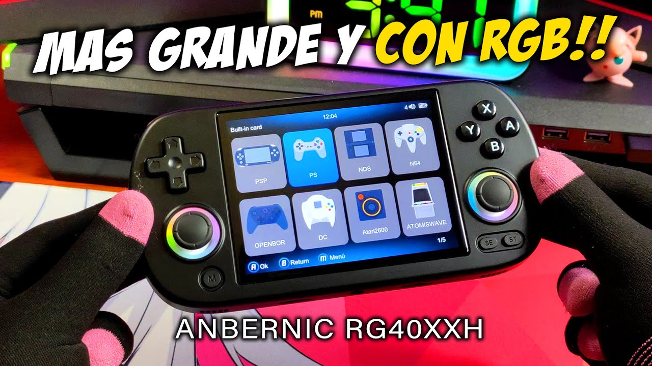 MAS GRANDE Y CON RGB!! ANBERNIC RG40XXH REVIEW ESPAÑOL