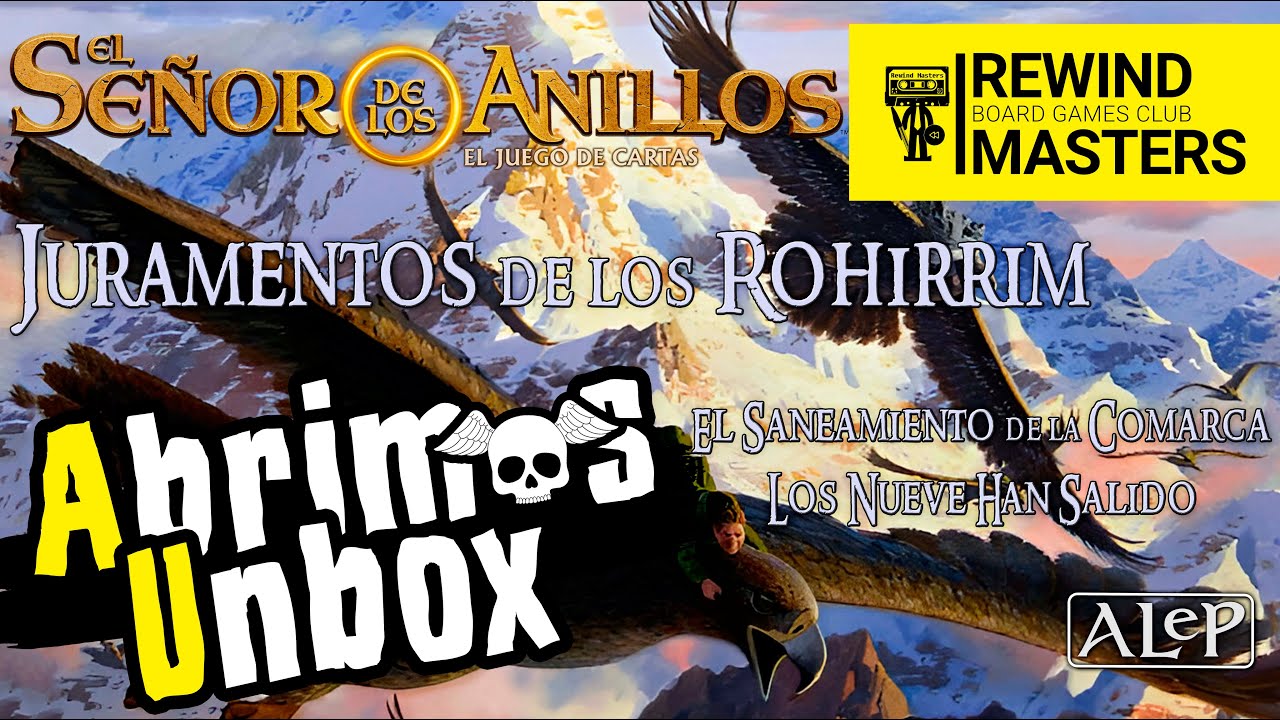 Abrimos - EL SEÑOR DE LOS ANILLOS | JURAMENTOS DE LOS ROHIRRIM (2024)
