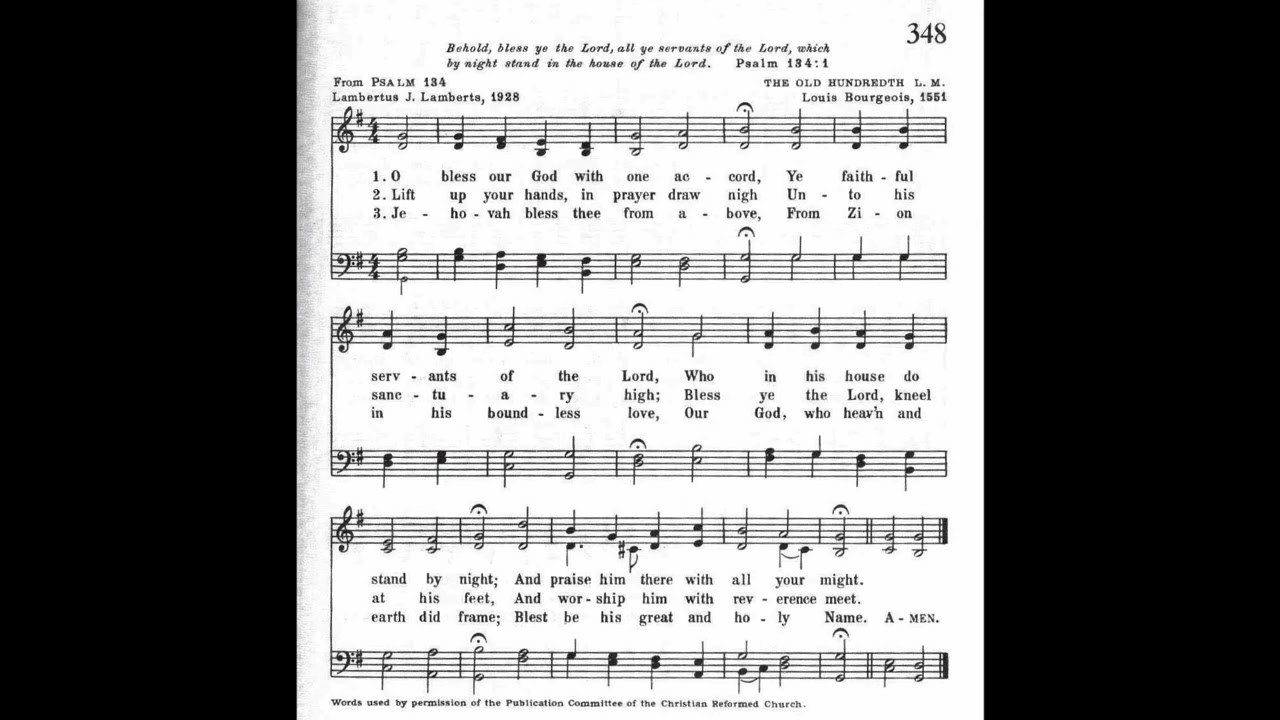 O Bless Our God with one Accord (Old 100th) LM