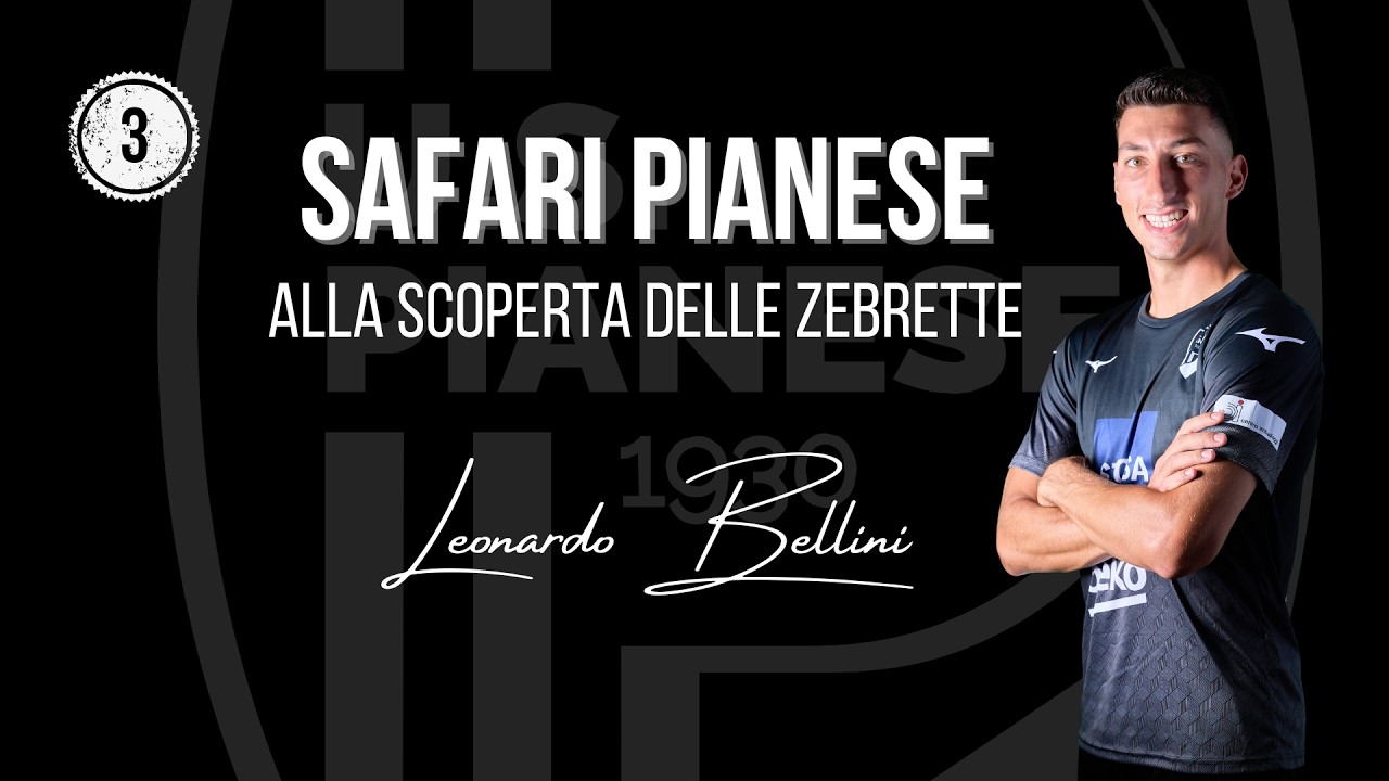 Safari Pianese - Episodio 3 | Leonardo Bellini