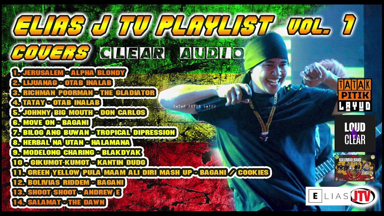 ELIAS J TV COVERS PLAYLIST VOL.1 (CLEAR AUDIO) "MGA KINAKANTA NI ELIAS SA CONCERT NILA"