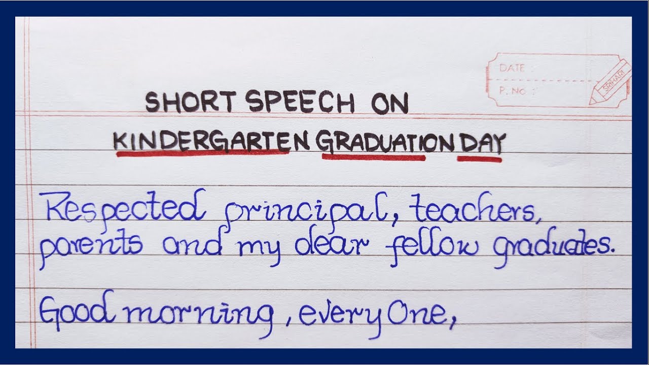 Short Speech on Kindergarten Graduation Day for students in English