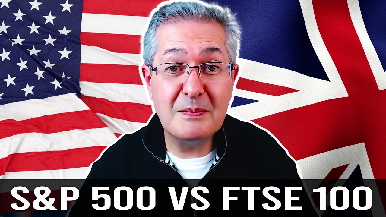S&P 500 против FTSE 100: что лучше?