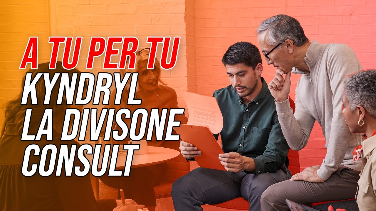 A tu per tu con Kyndryl: la divisione Consult