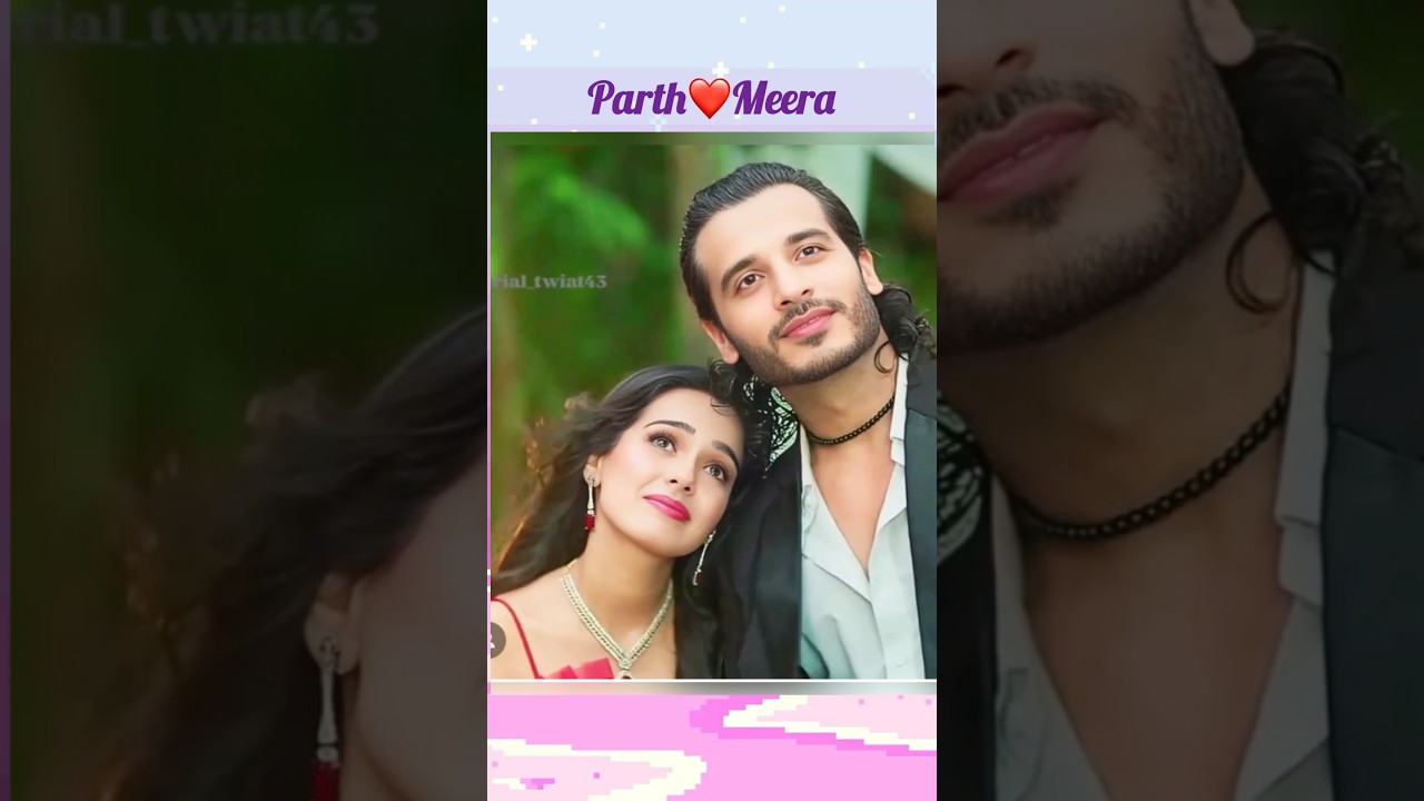 Diwani serial💖Parth❤️Meera 