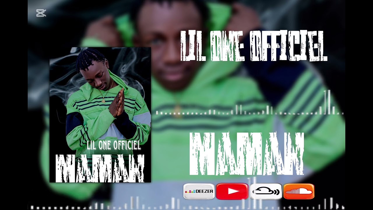 Lil _one _son _Maman _officiel 