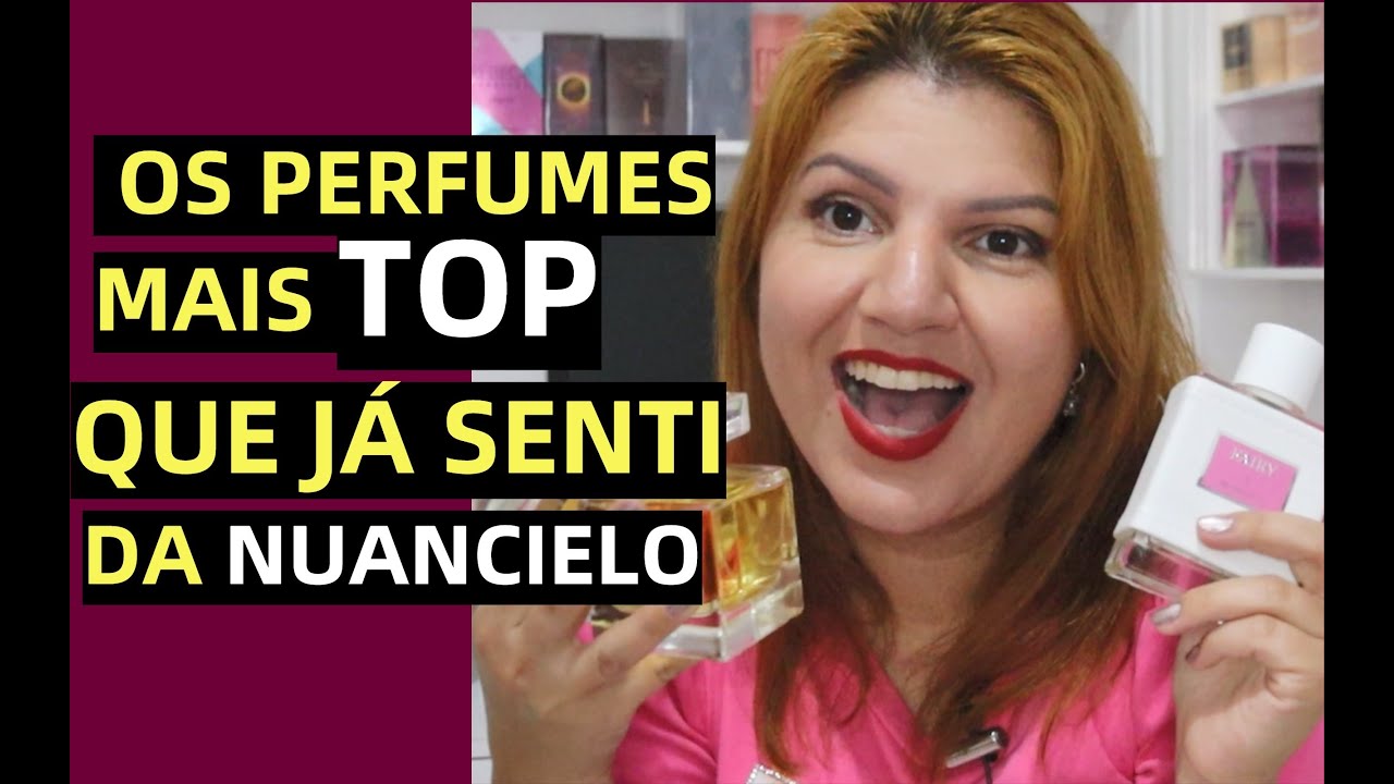 MELHORES PERFUMES CONTRATIPOS QUE JÁ USEI DA NUANCIELO