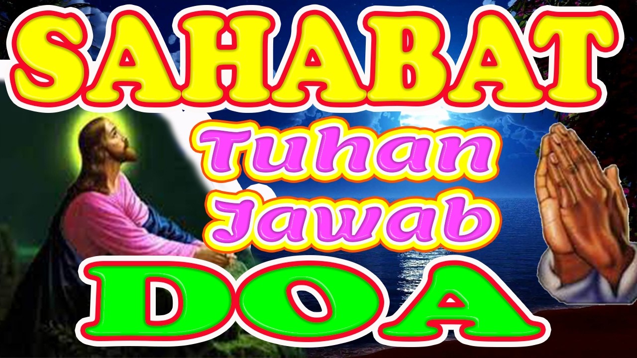 ❤Doa malam, Doa Pagi. Doa sebelum tidur, Sahabat Doa, Doa Yang Berkuasa, Doa Yang Dijawab