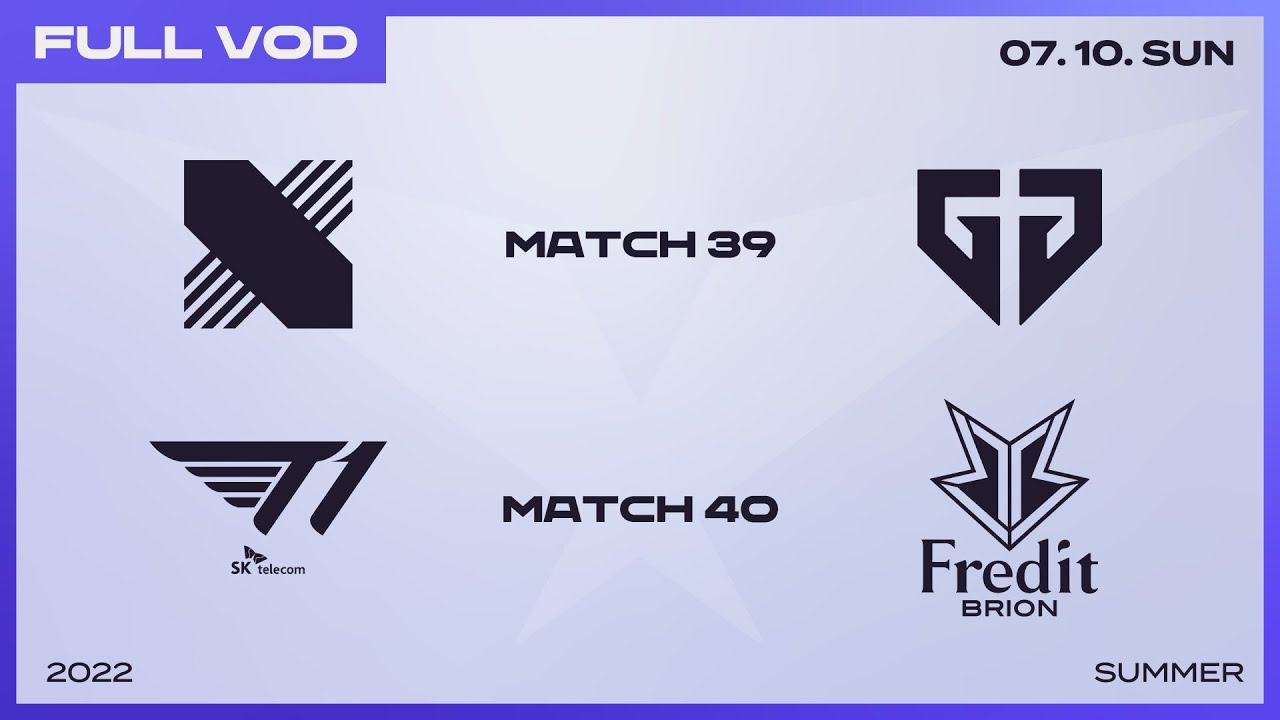 DRX vs GEN - T1 vs BRO | 2022 LCK Summer Split