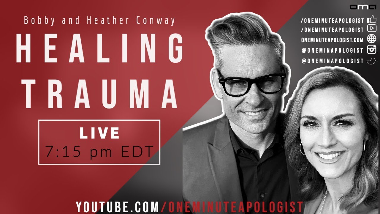 Healing Trauma with Heather and Bobby Conway