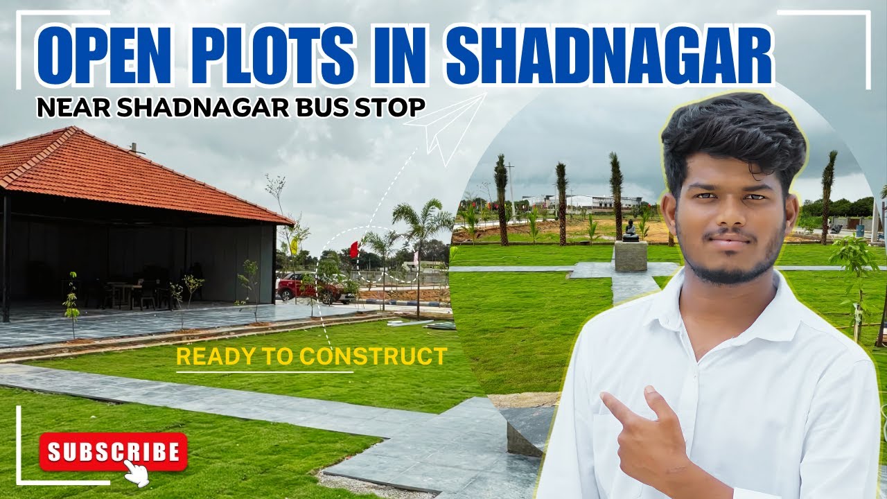 Open Plots in Shadnagar | DTCP Approved | Ready to Construct | Bangalore Highway Investment