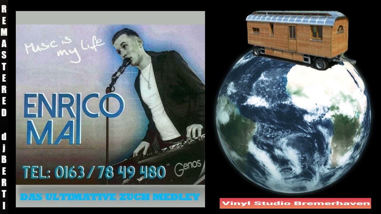 Enrico Mai - Das Ultimative Zuch Medley (präsents.by djBERTI)