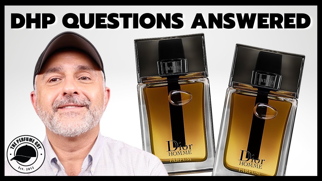 Your DIOR HOMME PARFUM Questions Answered