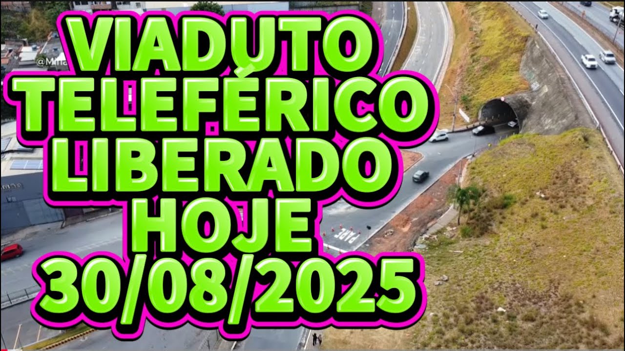 OBRAS CONSTRUÇÃO VIADUTO TELEFERICO PRONTA HOJE INAUGURAÇÃO 30/08-2025 CIDADE CONTAGEM MINAS GERAIS.