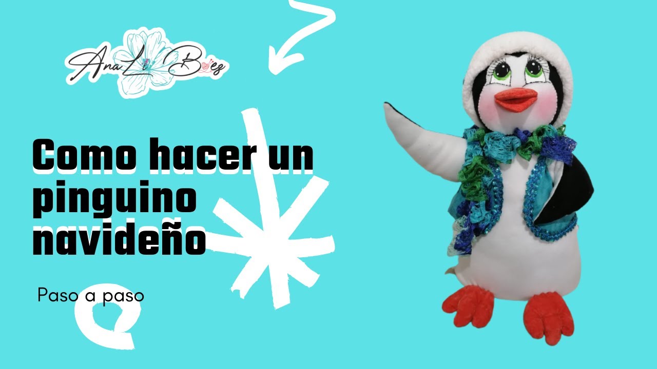 Como hacer un  pinguino navideño/ Ana Li Baez