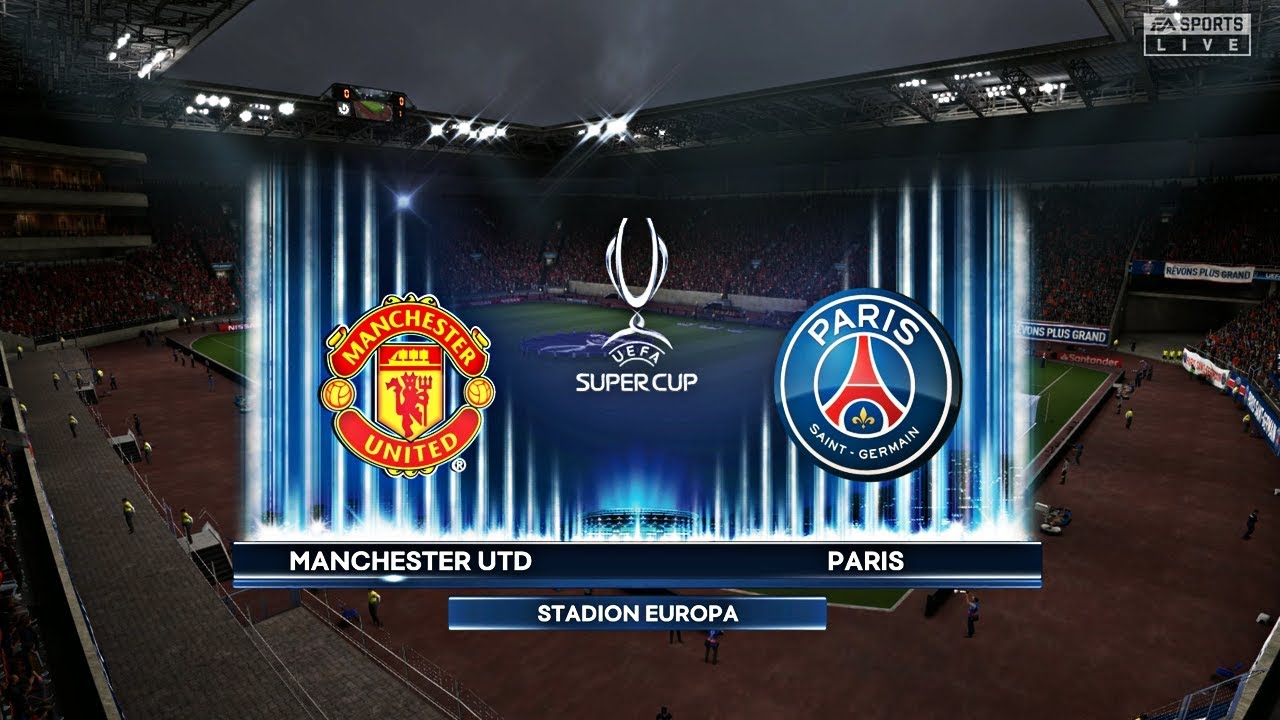 FIFA 20 | Manchester United vs PSG | UEFA Super Cup Gameplay | - PS4