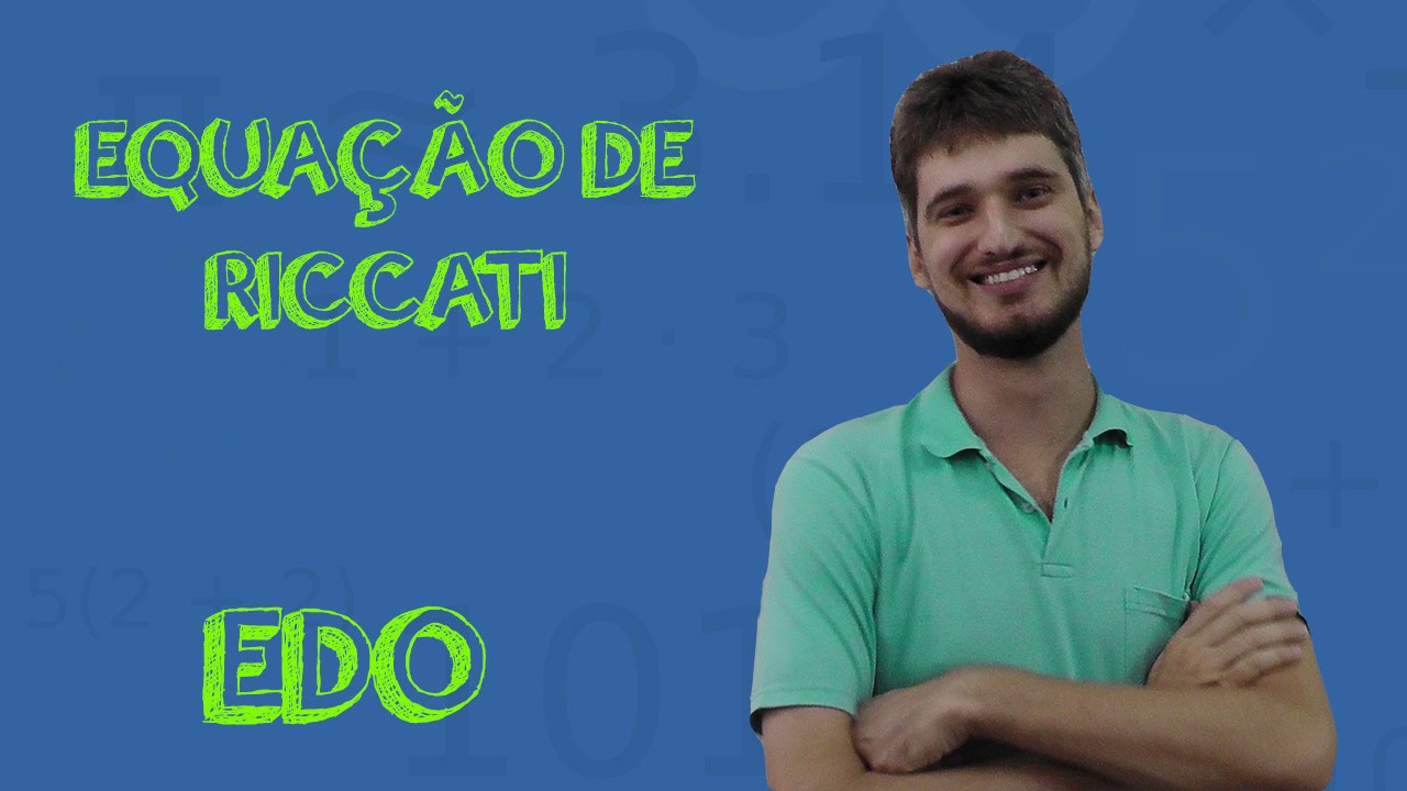 EDO - Equação de Riccati