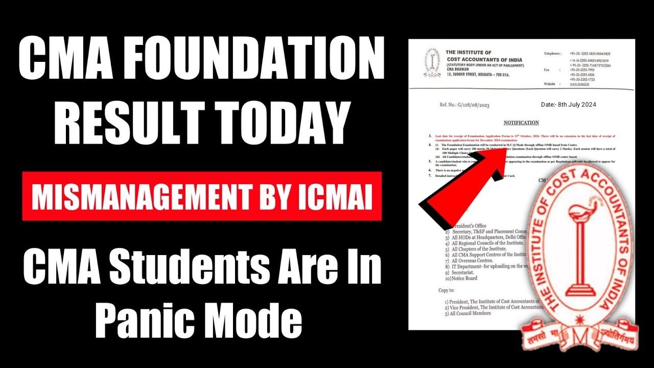 CMA Foundation June 2024 Result Declaring Today | ICMAI Mismanagement Bring CMA Students in Panic