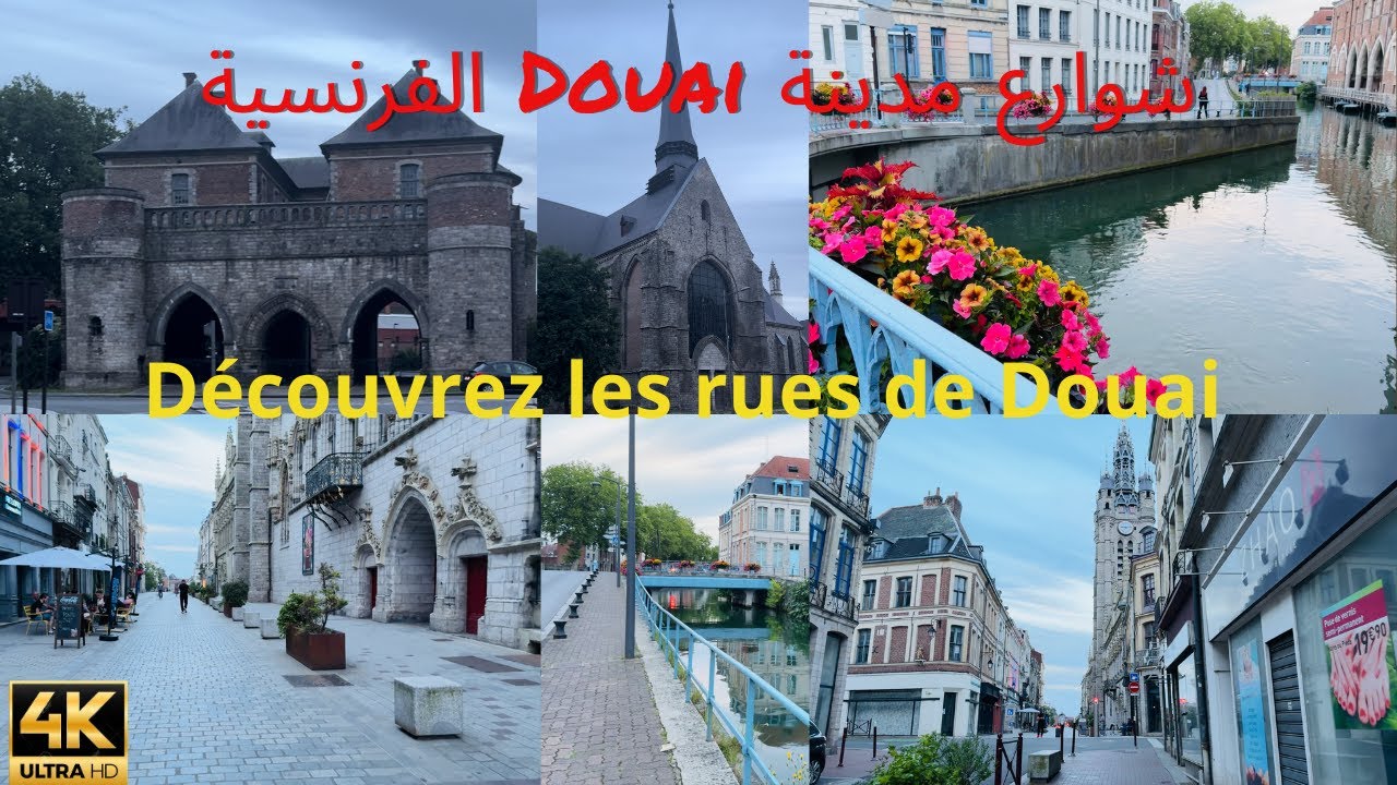 Douai balade centre-ville 4k