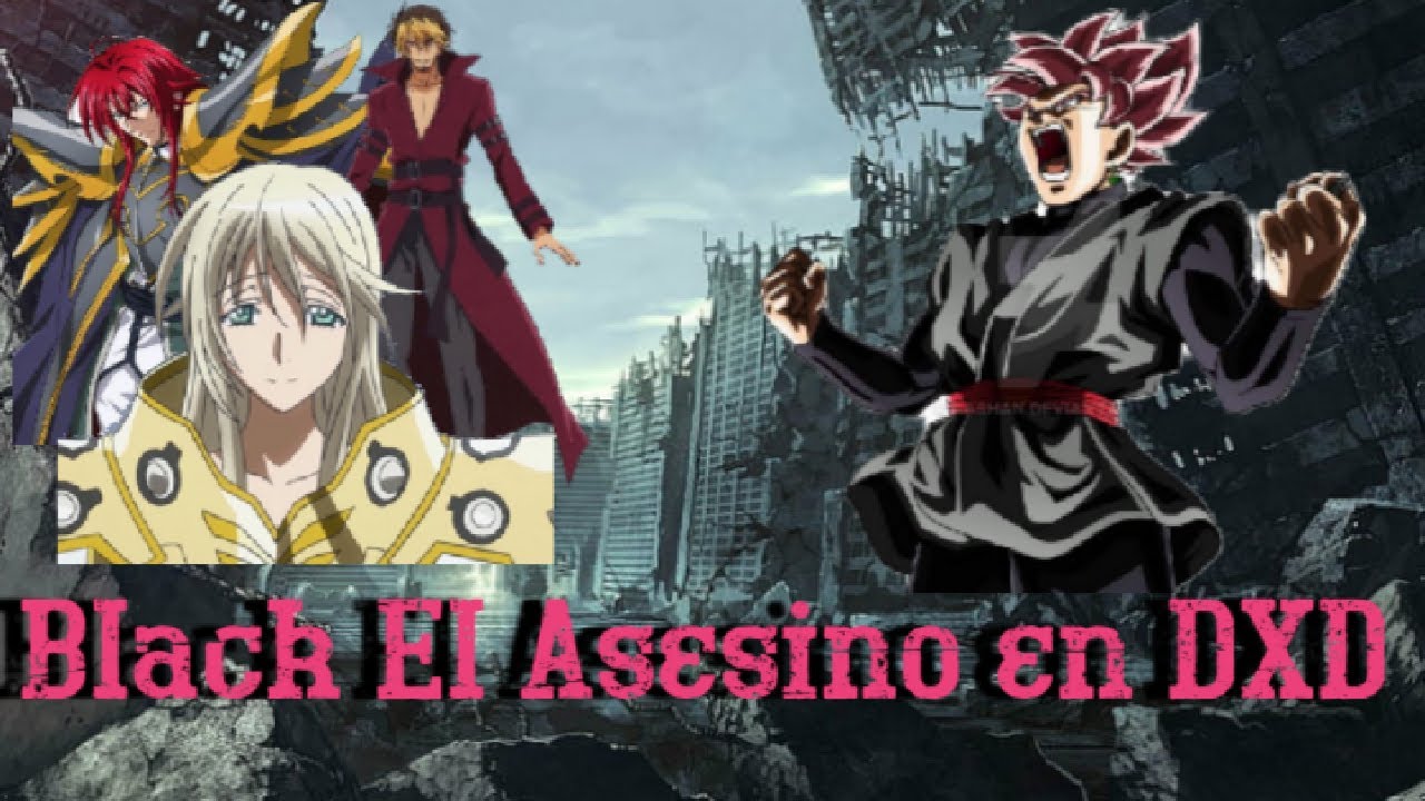 Black el Asesino En DXD Prólogo