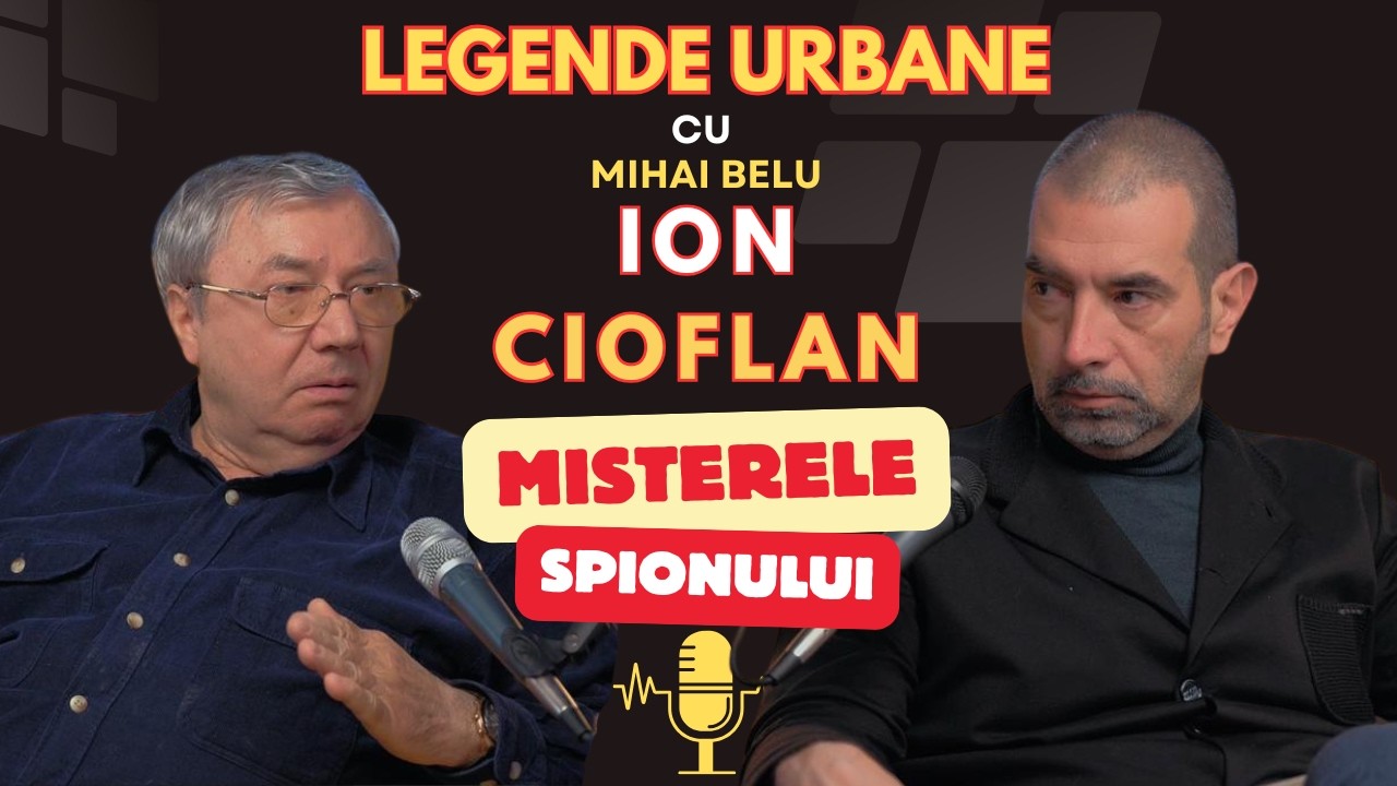 Ion Cioflan, spionul lui Maurer revine la Legende Urbane