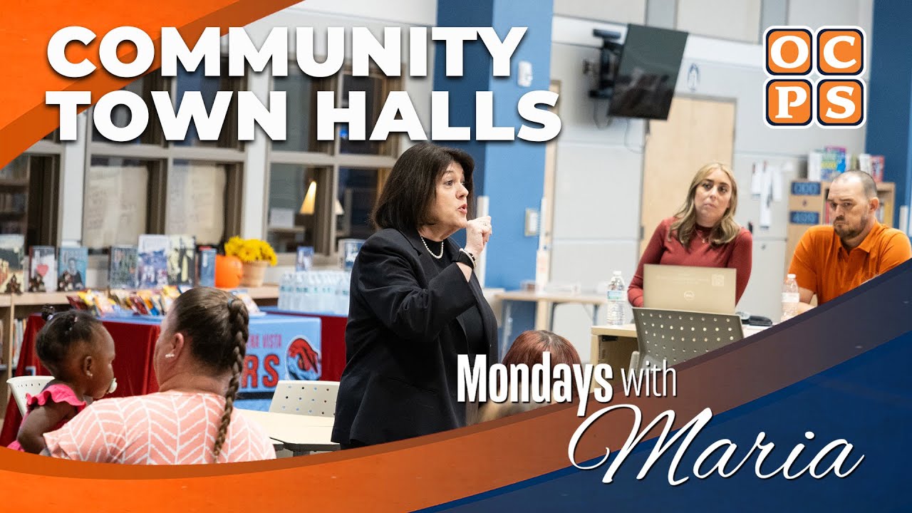 Mondays with Maria presented by Addition Financial - Town Halls, OCPS Listens and Acts