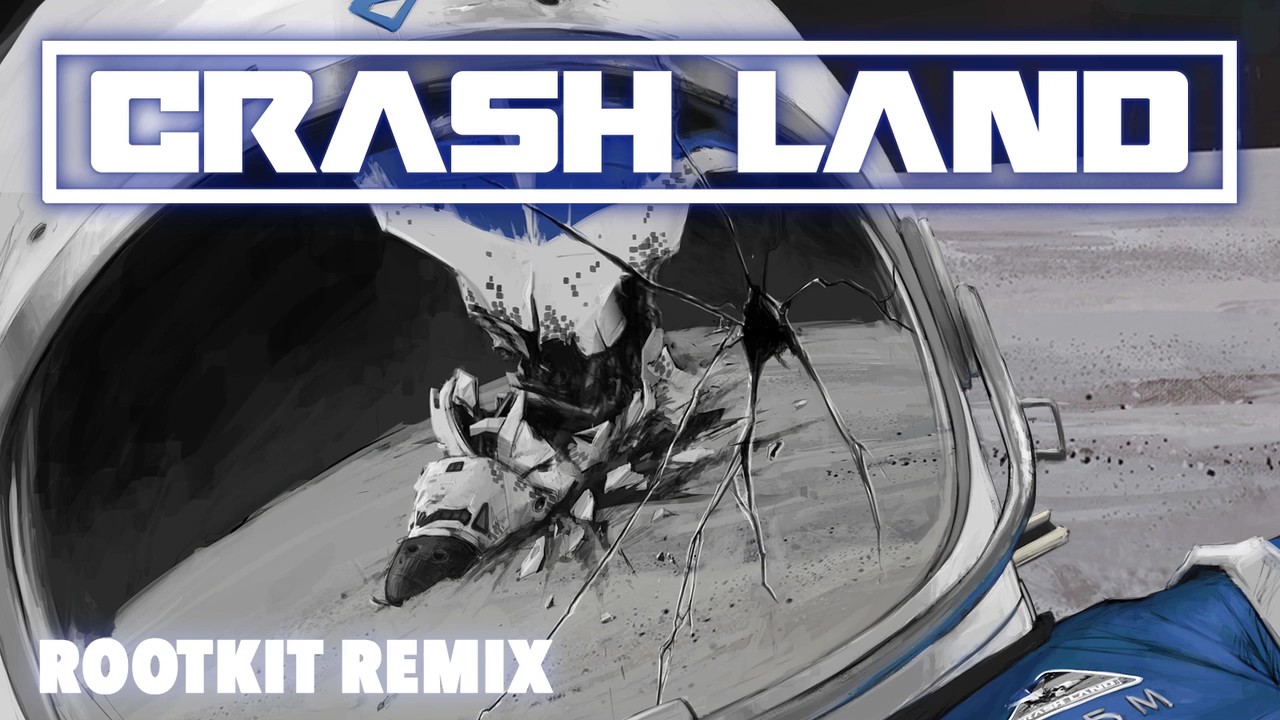 Crash Land - Crash Land (Rootkit Remix) (Official Audio)