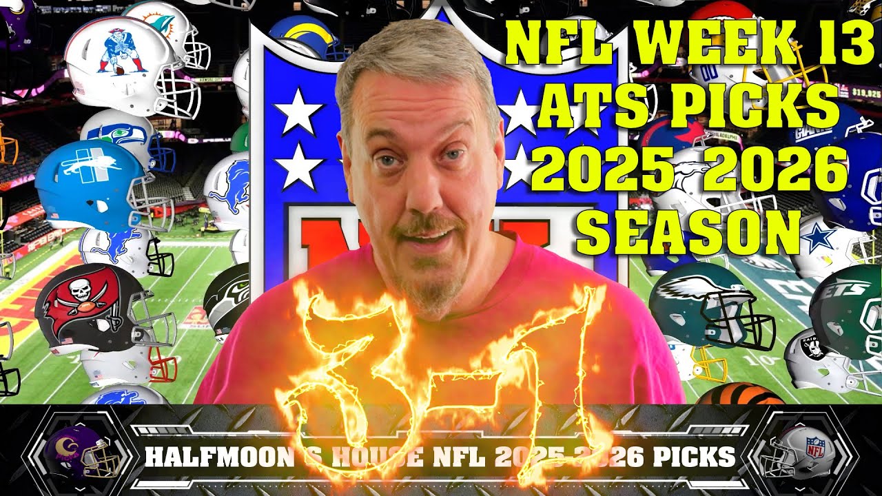 NFL Week 13 ATS Picks for the 2025-2026 Football Season