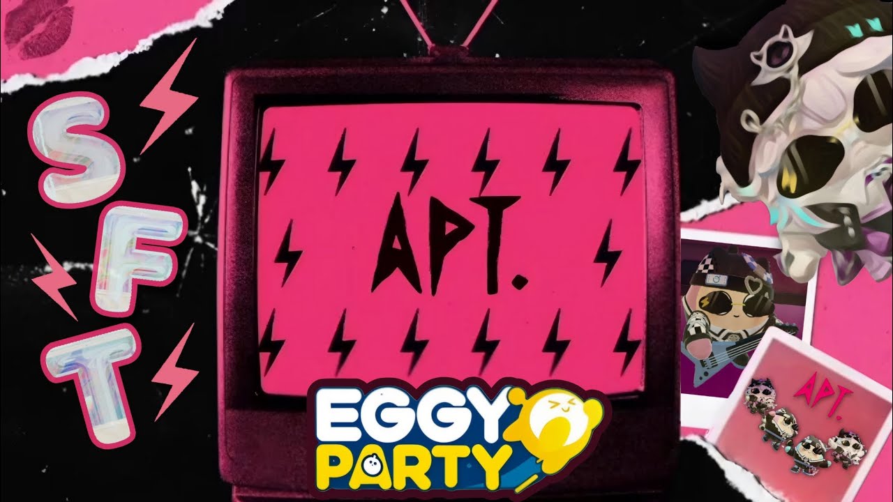 EGGY PARTY | APT FAN MADE MUSIC VIDEO FT. SFT EGGY VERSION