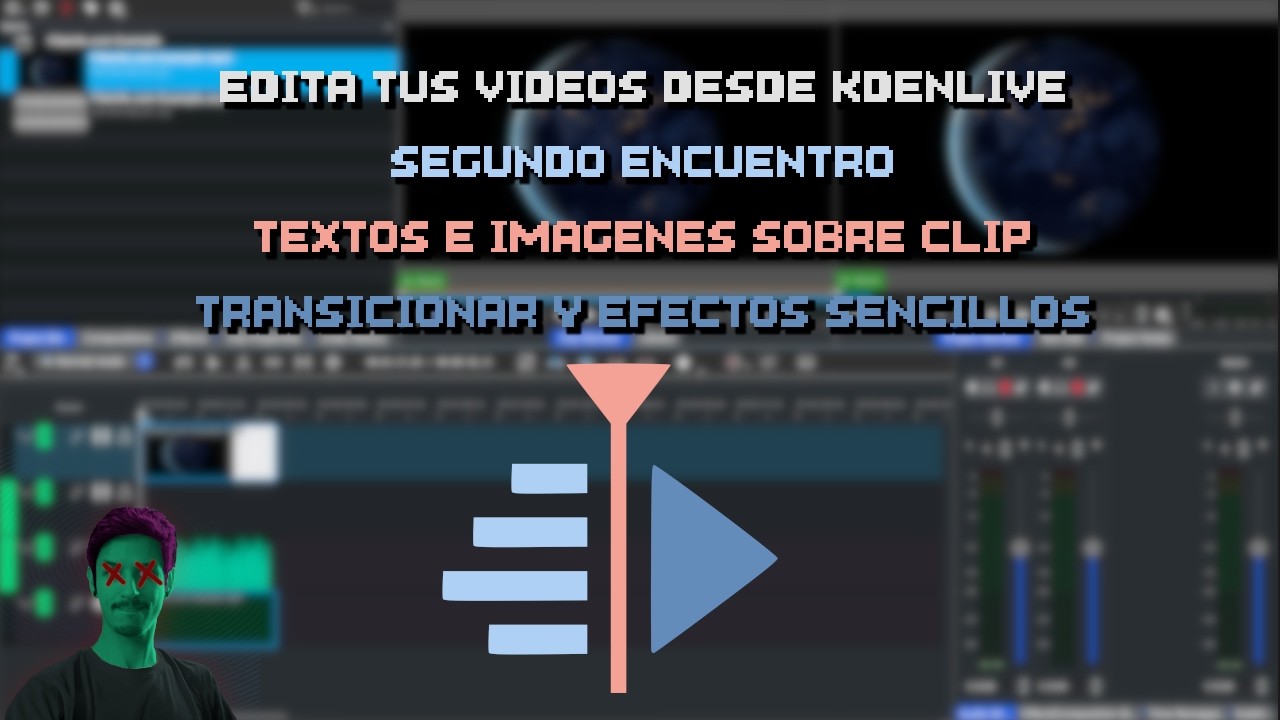 Kdenlive: Guía básica para principiantes | 2do encuentro :  textos - imagenes - tips