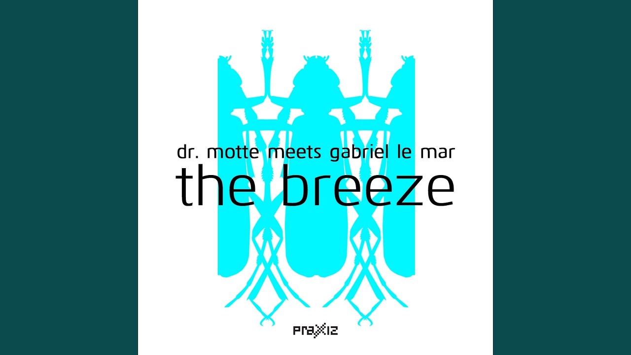 The Breeze (Original)