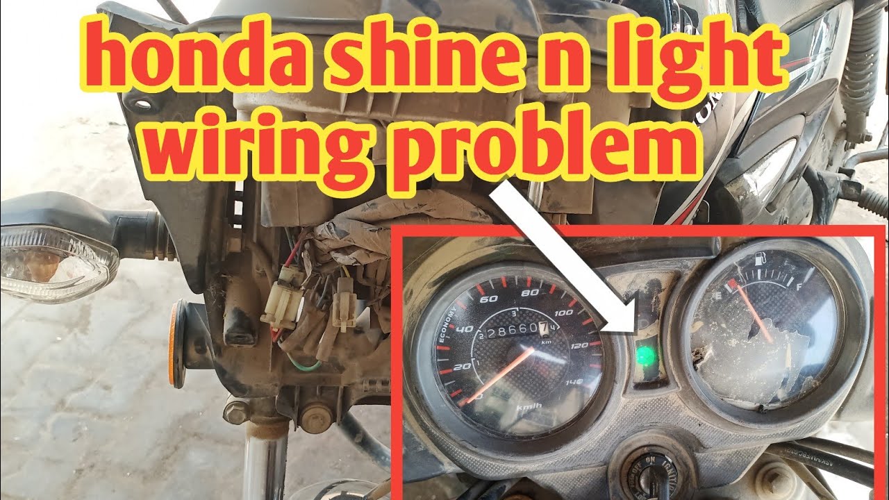 honda shine n light wiring problem | cb shine light working problems