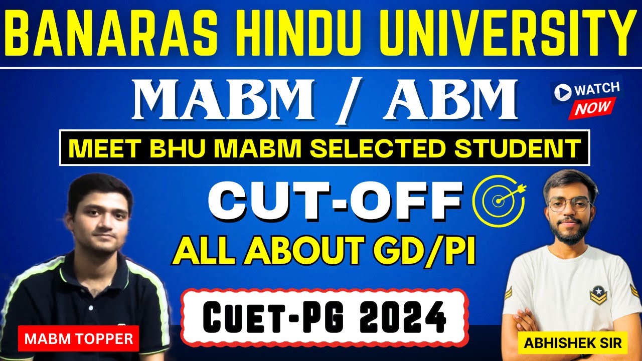 All About MABM/ABM | How to Prepare for GD & PI | BHU CUET PG 2025 | How to Get Max. Marks in GD/PI
