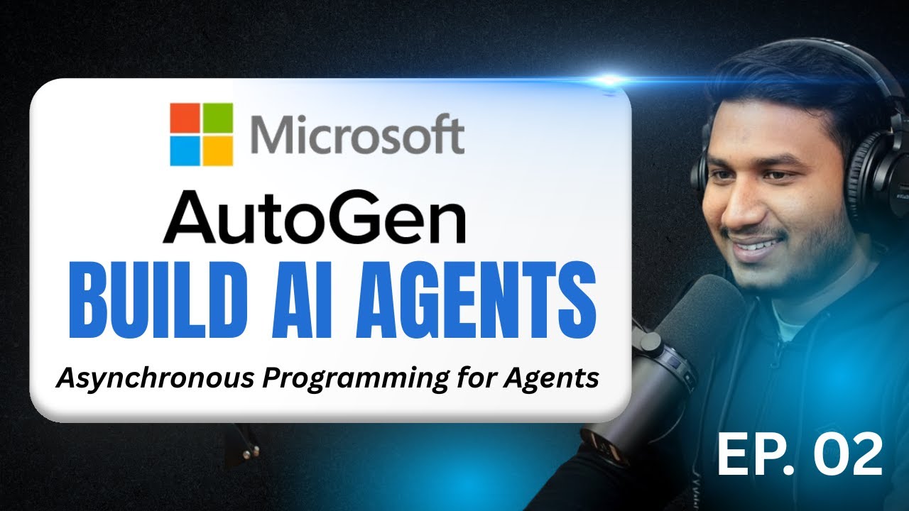 02. Asynchronous Programming for AutoGen AI Agents | Microsoft AutoGen