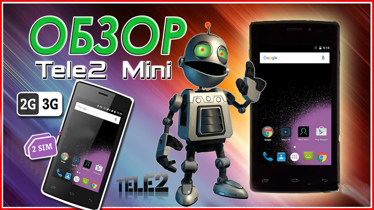 📱 Сверхдешевый смартфон Tele2 Mini - обзор, описания, тесты .